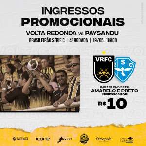 Melhor clube da Série C, Volta Redonda faz promoção de ingressos para lotar estádio