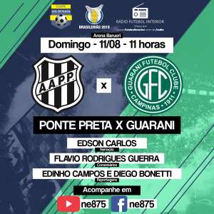 Ponte Preta x Guarani - Campanha ou momento... O que vai prevalecer no dérbi 194?