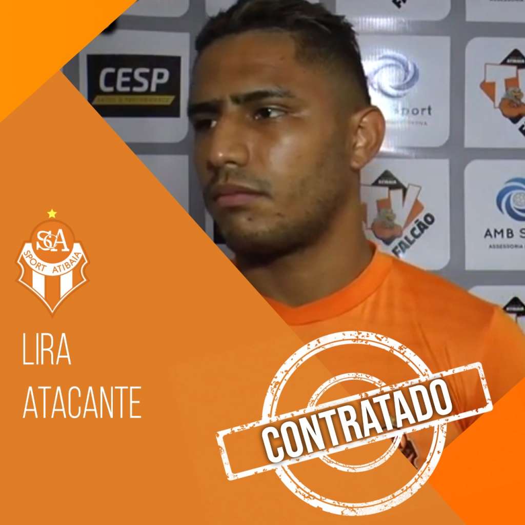 Lira é o novo reforço do Atibaia para 2020