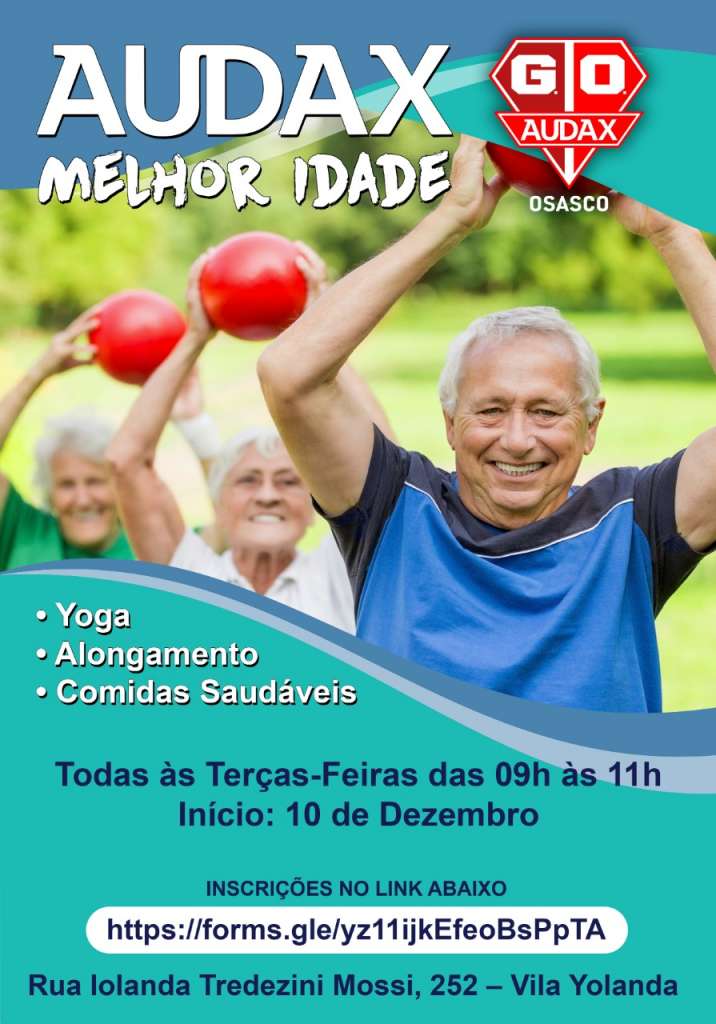 Audax Melhor Idade é uma das novidades em Osasco