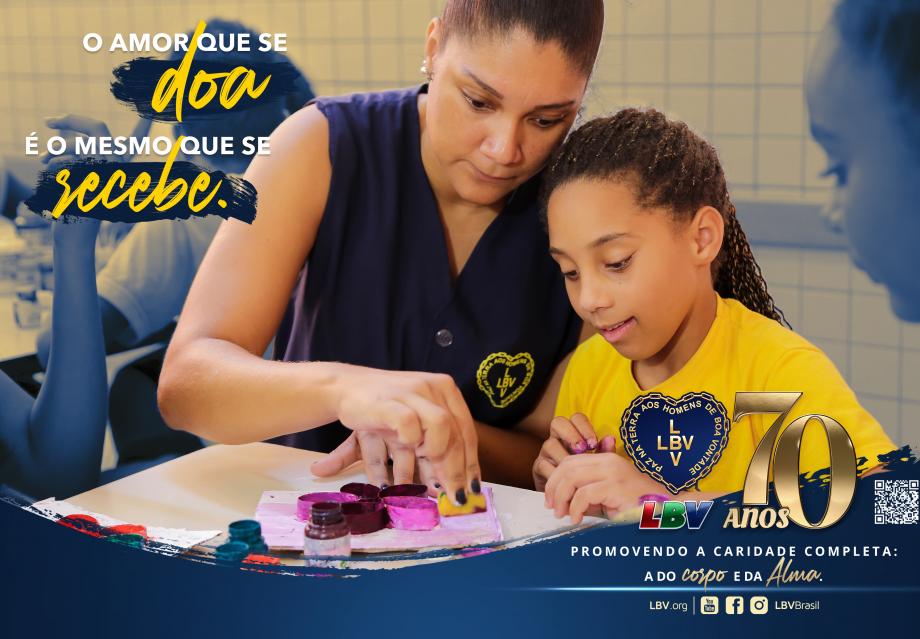 Nos 70 anos da LBV, campanha pela educação mobiliza a sociedade brasileira