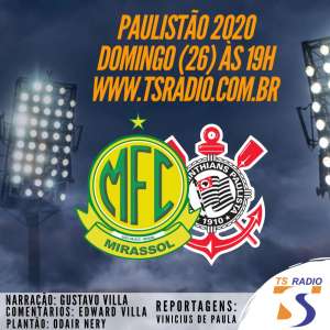 TS Rádio transmite jogos do Mirassol no Paulistão