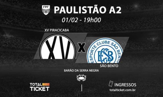 Paulista A2: Ingressos para XV x São Bento começam a ser vendidos na manhã desta quinta