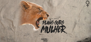 Mulher de Ouro: Conheça o novo plano de clube da Série C em homenagem a elas