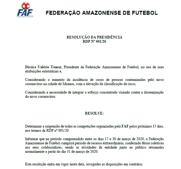 Amazonense: Federação adere recomendação da CBF e paralisa o estadual por 15 dias