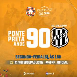 Episódio do 'Paulistão em Casa' relembrará histórias da Ponte Preta dos anos 1990