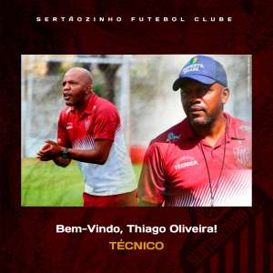 Paulista A2: Thiago Oliveira é o novo treinador do Sertãozinho para retomada