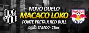 Internautas do Futebol Interior sugerem nomes interessantes para o clássico Ponte x Red Bull