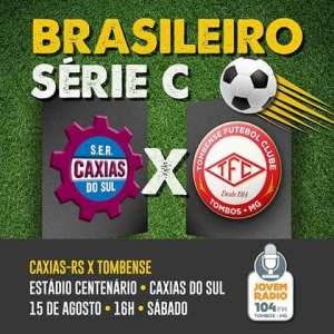 Jovem Rádio 104 FM transmite Tombense X Caxias neste sábado