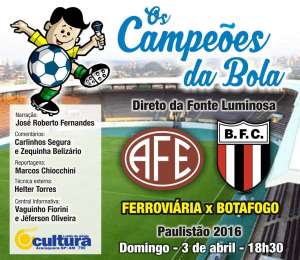 Neste domingo, Rádio FI transmite Ferroviária x Botafogo