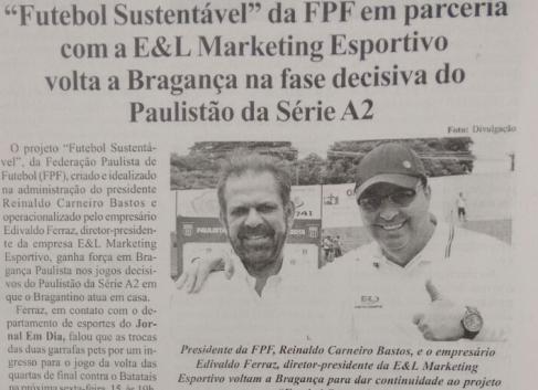 Imprensa de Bragança dá apoio total ao Futebol Sustentável