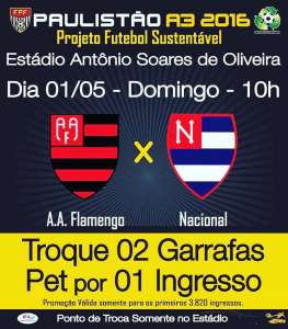 Paulista A3: Projeto Futebol Sustentável confirmado no jogo Flamengo e Nacional