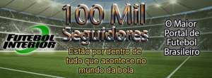 Futebol Interior bate recorde e chega a 100 mil inscritos no Facebook
