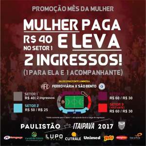 Paulista: Ferroviária faz promoção e dá benefícios às torcedoras contra o São Bento