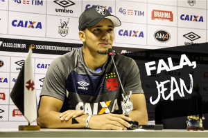 Jean festeja chance de jogar clássico com Fla e vê Vasco 'cascudo' no Brasileiro