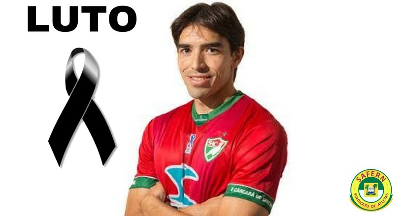 Luto! Sindicato dos Altetas lamenta morte de ex-centroavante do Salgueiro-PE