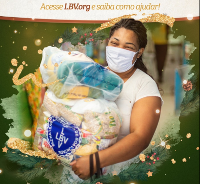 Campanha de natal da LBV ajuda famílias afetadas pelo coronavírus