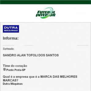 Confira o ganhador da Promoção Dutra Máquinas e Futebol Interior
