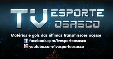 TV Esporte Osasco está recheada de atrações nesta quarta-feira!