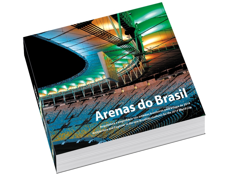 Copa 2014: Livro mostra em detalhes os novos estádios