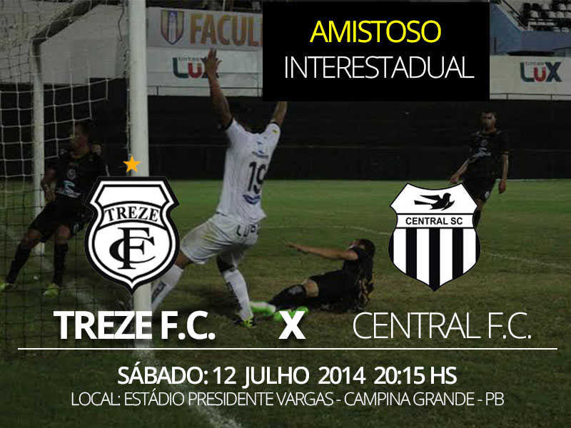 Série C: Treze e Central fazem mais um jogo-treino no Presidente Vargas