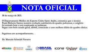 Internado com Covid, técnico do Santo André respira sem ajuda de oxigênio