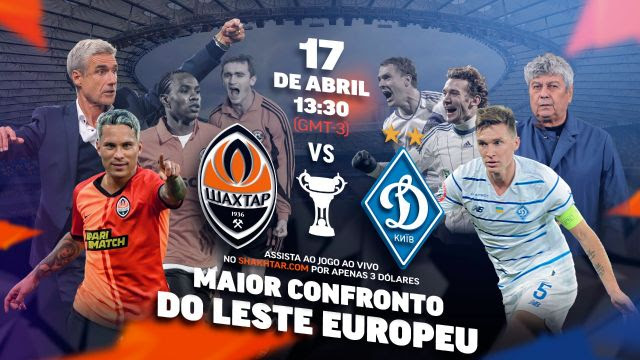 Shakhtar Donetsk, da Ucrânia, escolhe o Brasil para transmitir clássico local no sábado