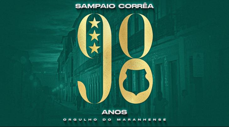 Sampaio Corrêa celebra 98 anos de lutas e muitas conquistas. Confira!