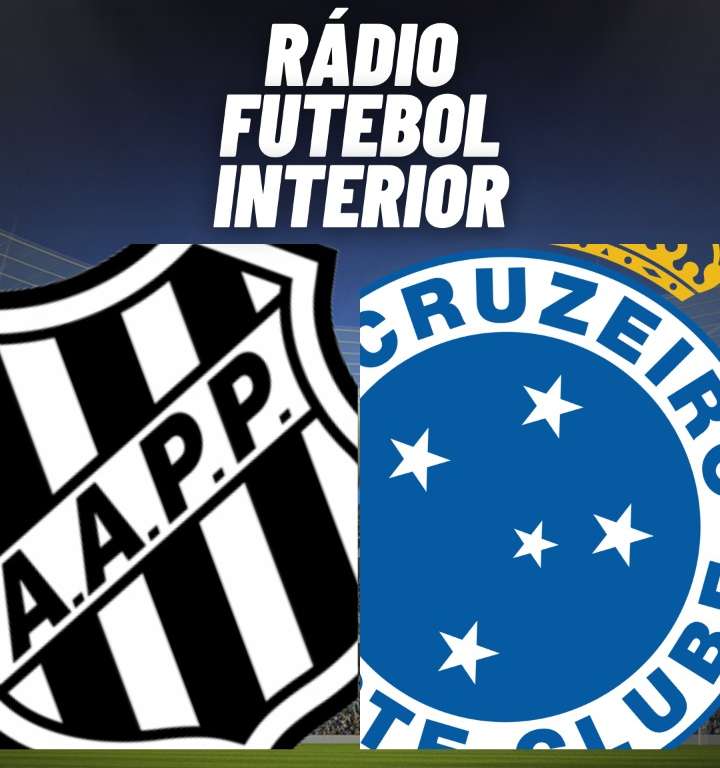 RÁDIO FI: Jornada começa às 20h30 para Ponte Preta x Cruzeiro. Confira!