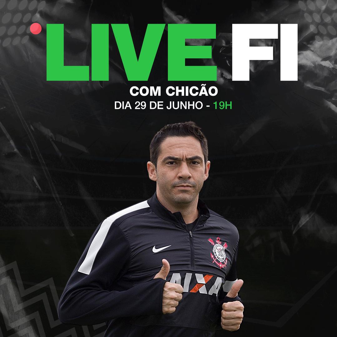 Live FI desta terça entrevista Chicão, ex-zagueiro do Corinthians!