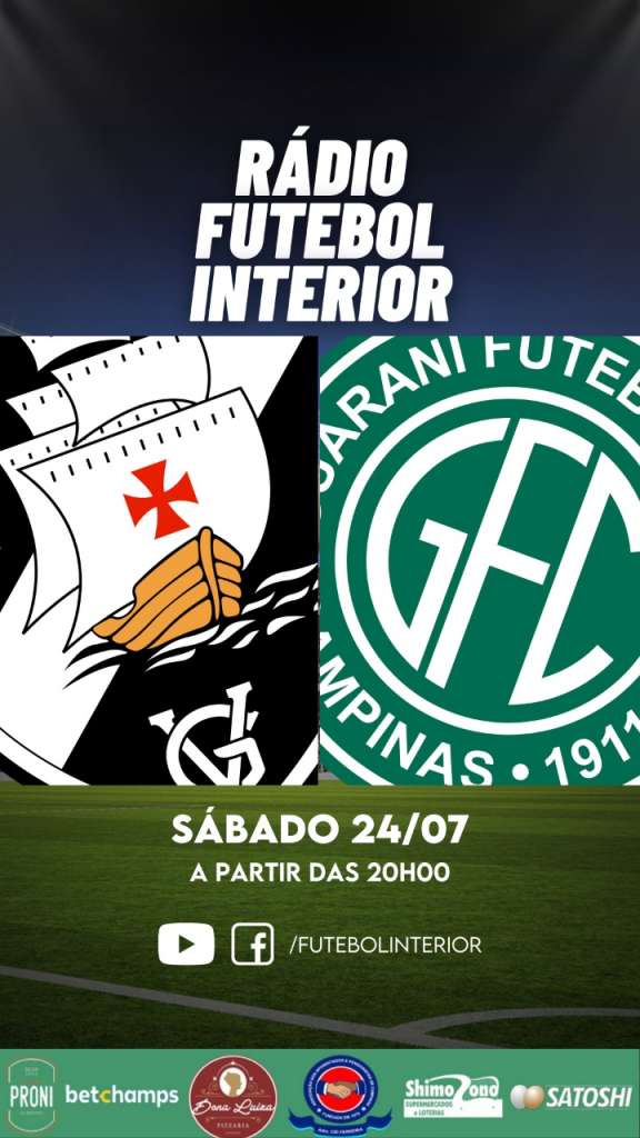 RÁDIO FI: Jornada deste sábado começa às 20h para Vasco x Guarani. Confira!