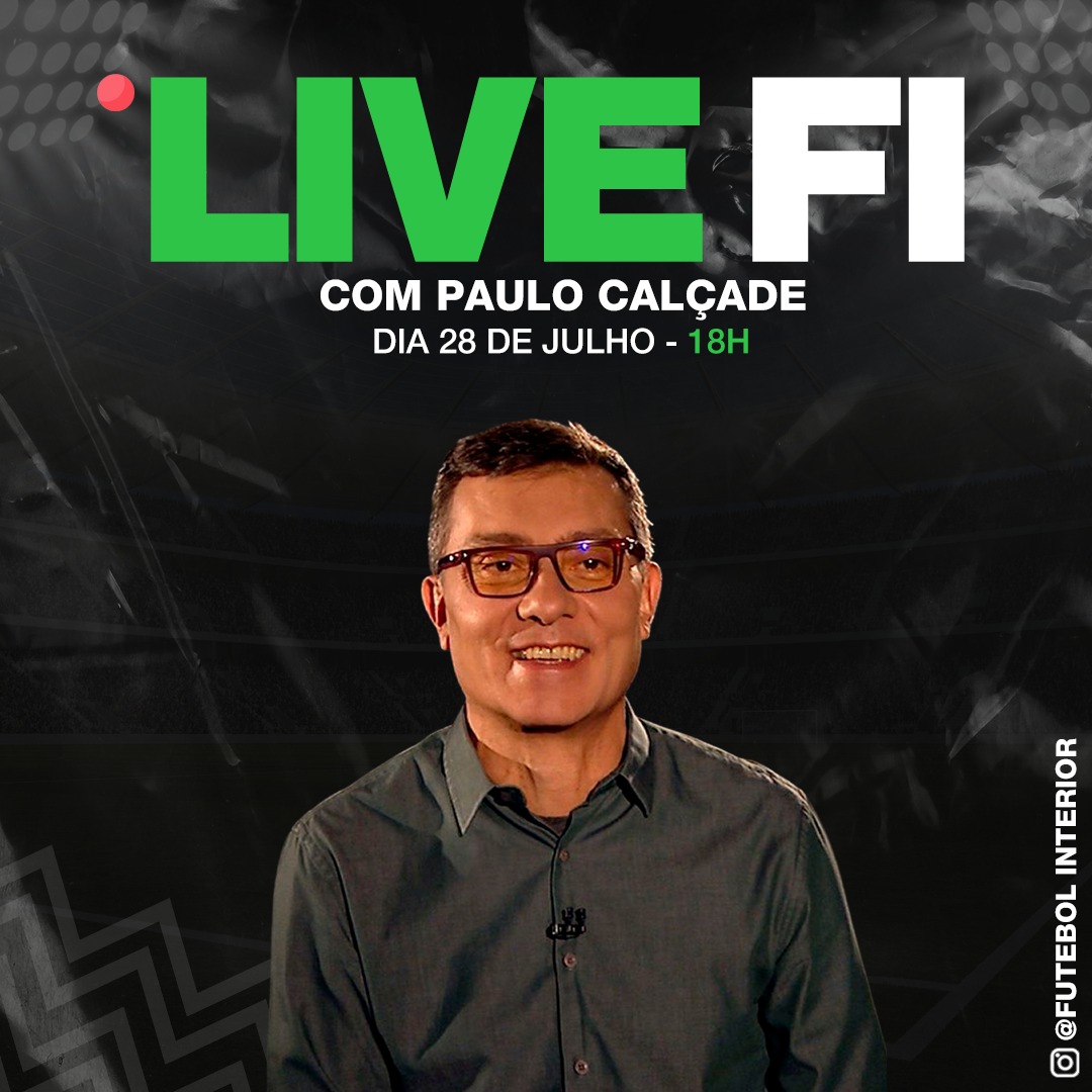 Live FI entrevista Paulo Calçade, um dos maiores jornalistas esportivos da atualidade!