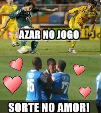 sorte no amor, azar no jogo : r/Futebola