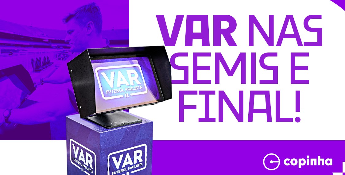 Copa SP: FPF confirma uso do VAR a partir das semifinais