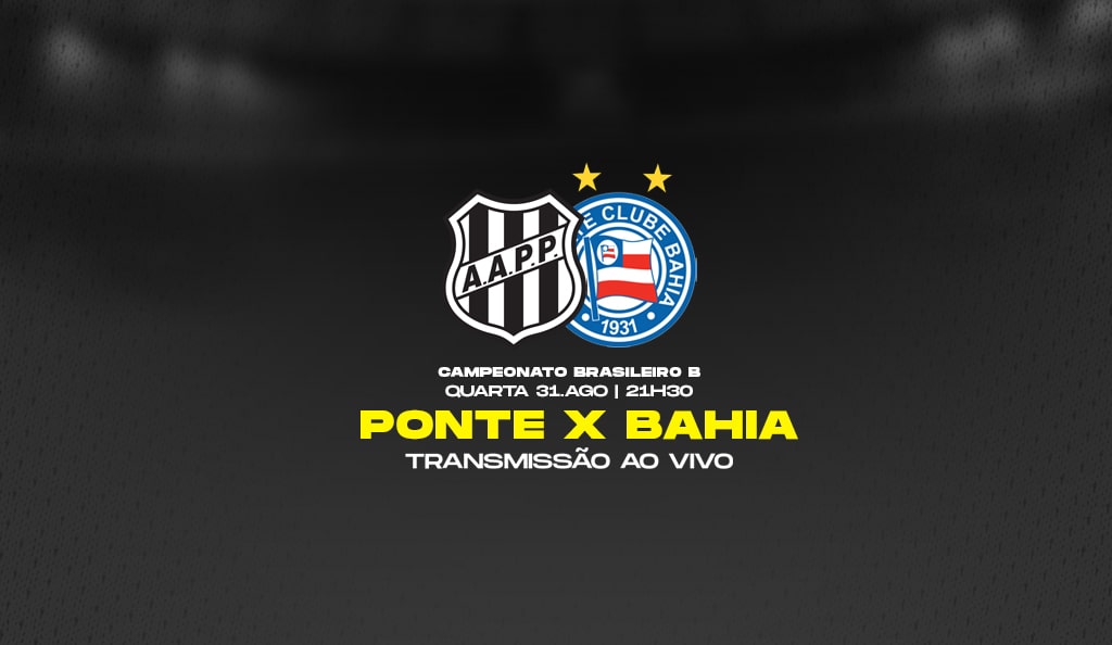 RÁDIO FI: Vasco x Guarani e Ponte Preta x Bahia você acompanha aqui!