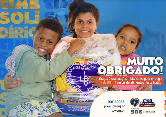 LBV: Ano de grandes realizações e união no Bem