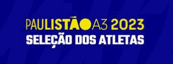 Veja a SELEÇÃO da 11ª do Paulista A3