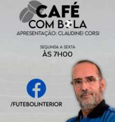 Café com Bola, logo às 7h, na Rádio FI e na Essência FM