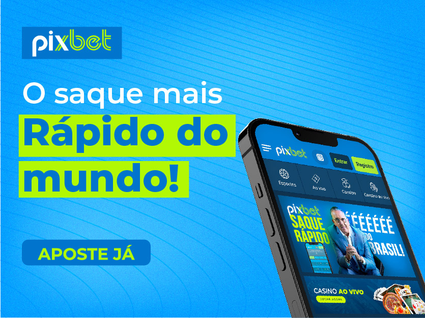 Blog  Pixbet - Casa de Apostas com saque mais Rápido do mundo!