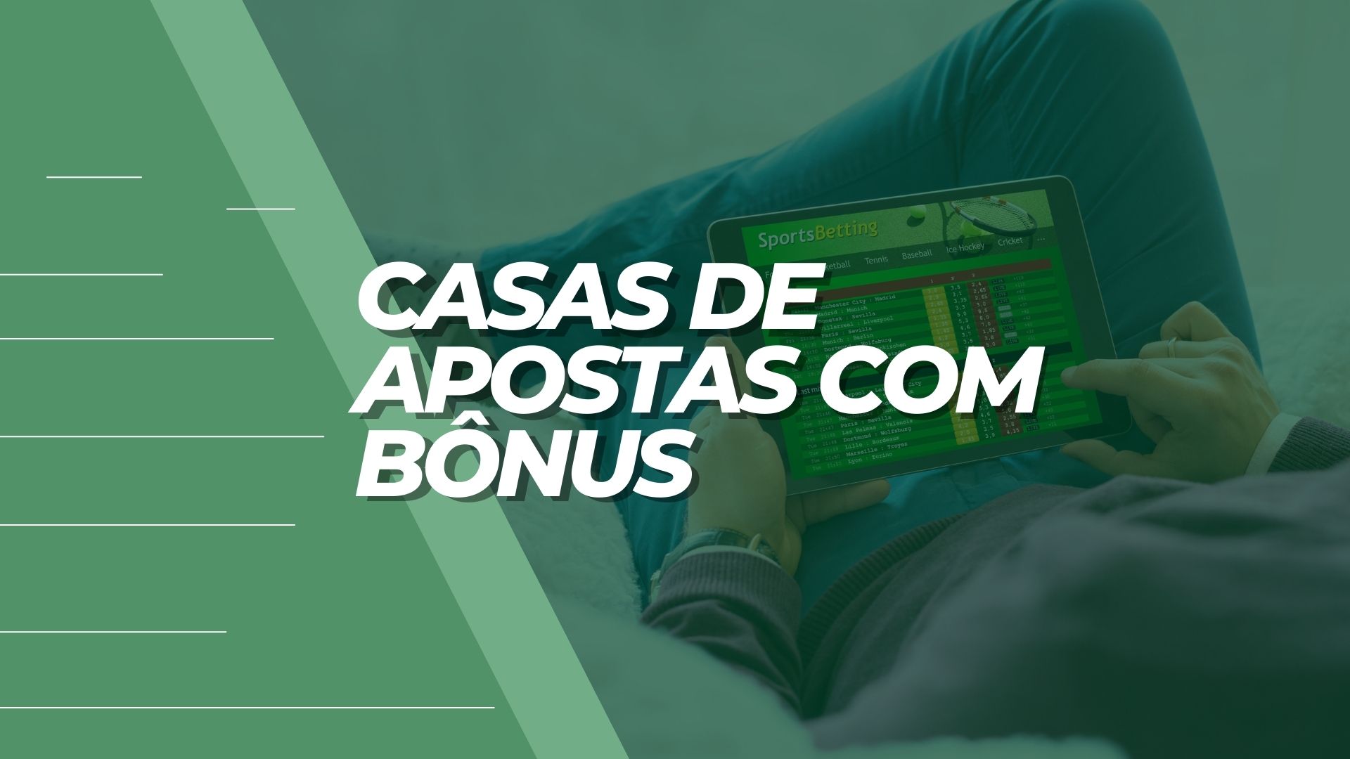 Casas de Apostas com Bonus