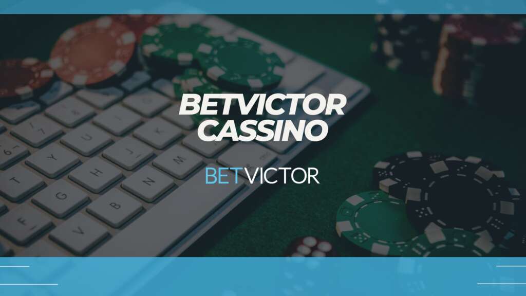 BetVictor casino: análise do cassino e do bônus de cadastro