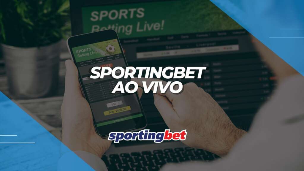 Sportingbet ao vivo: como são as apostas em tempo real