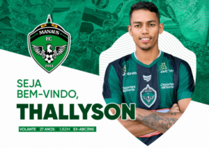 Série C: Manaus-AM anuncia Thallyson, após ABC-RN e volante rescindirem