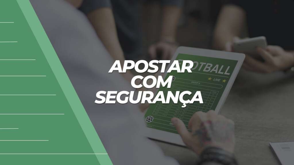 Onde apostar com segurança: casas de apostas mais confiáveis