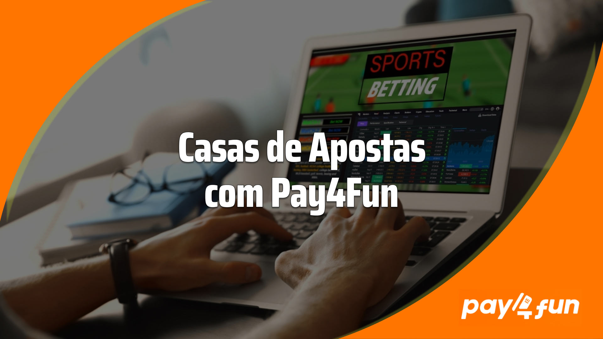 Casas de apostas que aceitam Pay4Fun