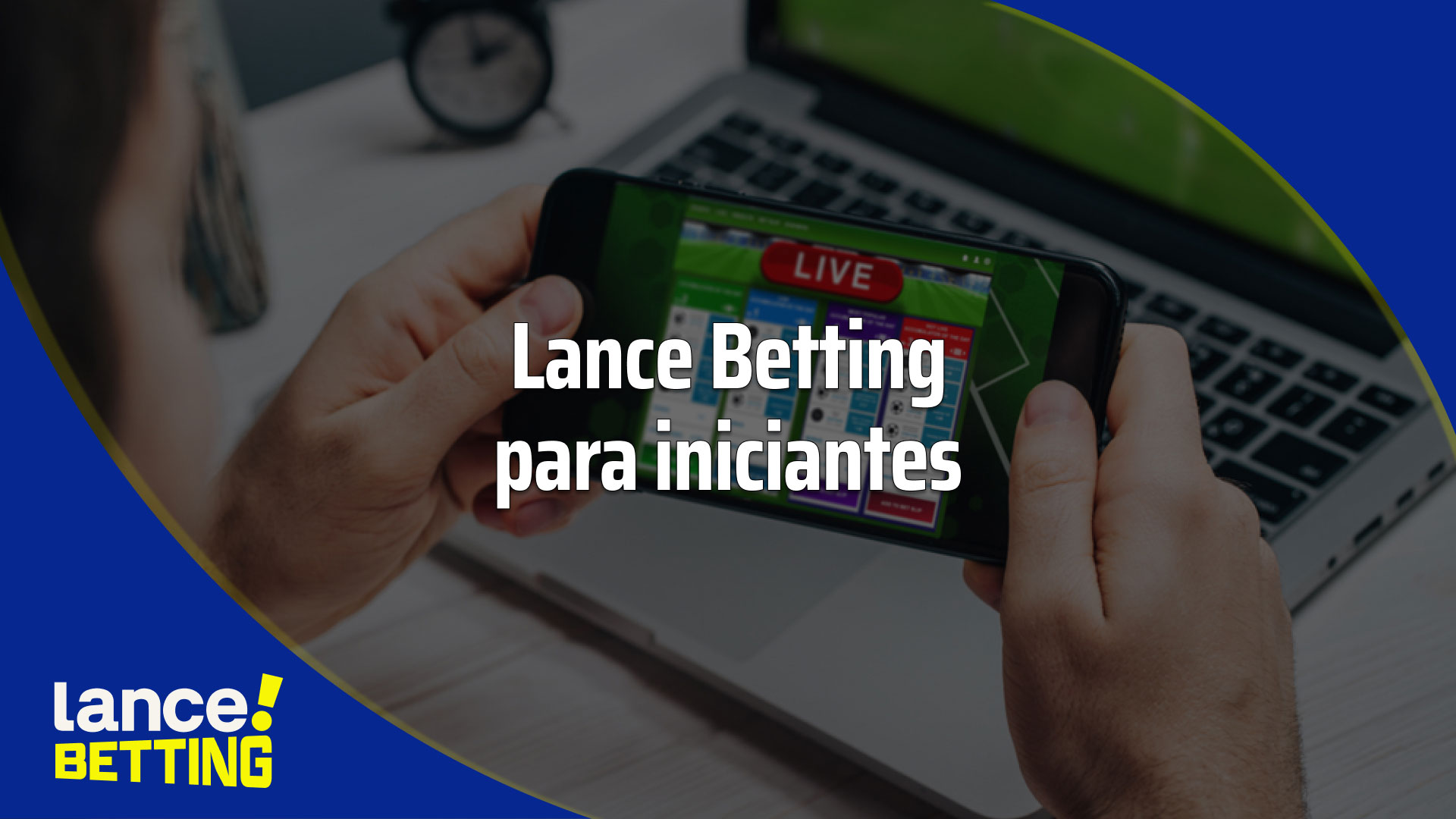 Lance Betting para iniciantes: guia completo da nova casa de apostas