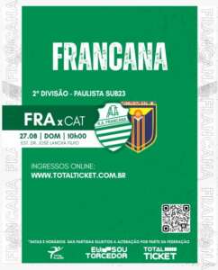 Segundona: Francana inicia venda de ingressos para o jogo contra o Catanduva