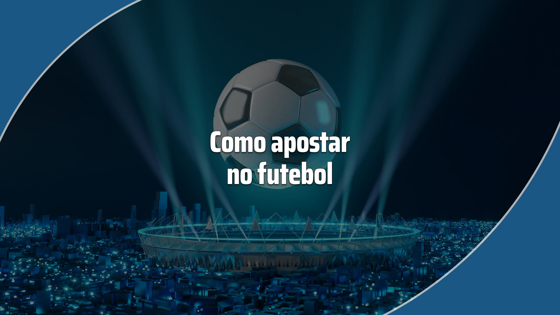 Como-apostar-no-futebol