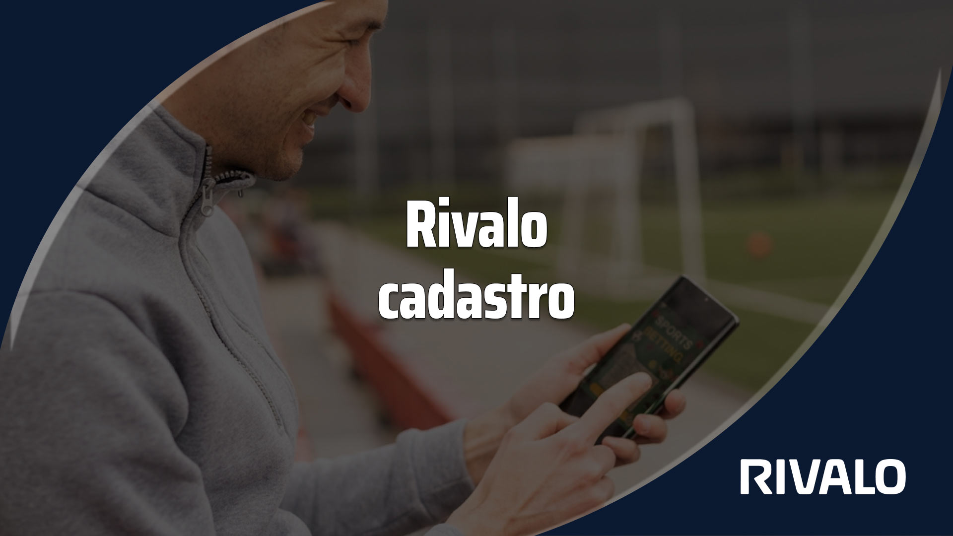 Rivalo cadastro: como abrir sua conta com bônus