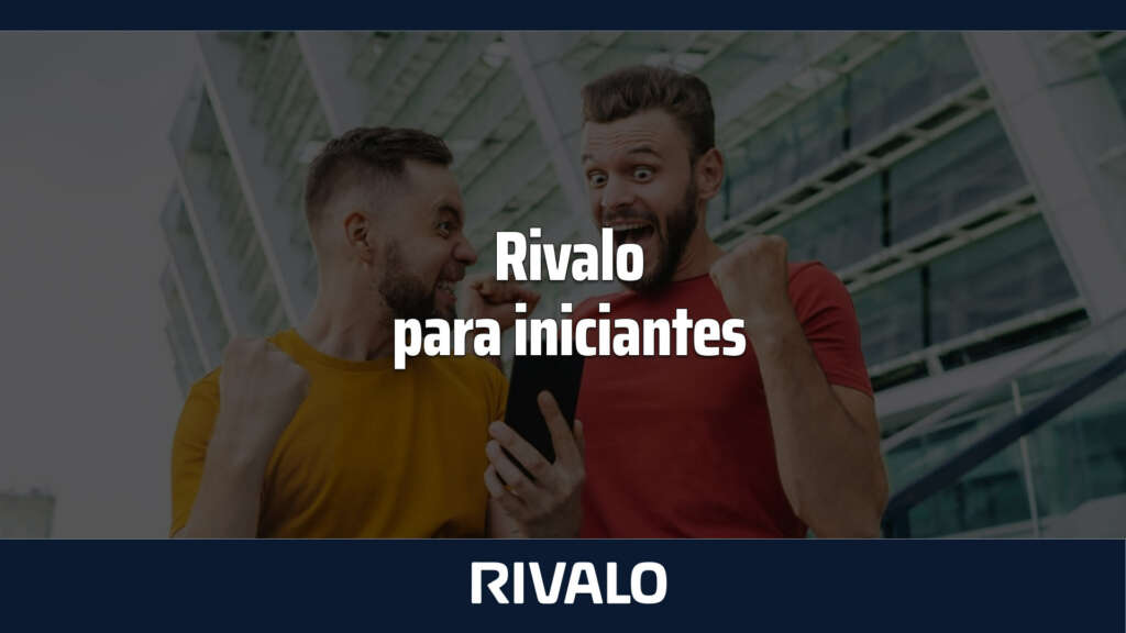 Rivalo para iniciantes: guia para novos apostadores